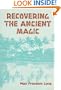 Recovering the Ancient Magic