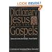 Dictionary of Jesus and the Gospels (The IVP Bible Dictionary Series)