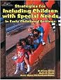 Strategies for Including Children with Special Needs in Early Childhood Settings