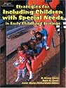 Strategies for Including Children with Special Needs in Early Childhood Settings