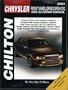 Chrysler Front-Wheel Drive Cars, 6 Cylinder, 1988-95 (Chilton's Total Car Care Repair Manuals)