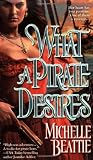 What a Pirate Desires