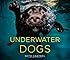 Underwater Dogs