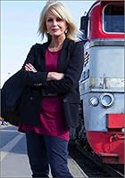 Joanna Lumley's Trans-Siberian Adventure