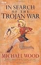 In Search of the Trojan War
