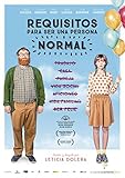 Requisitos Para Ser Una Persona Normal - Leticia Dolera.