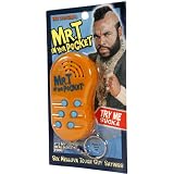 Mr. T In Your Pocket