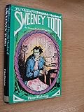 The mystery and horrible murders of Sweeney Todd, the demon barber of Fleet Street