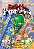El grito de la mascara maldita / The Scream of the Haunted Mask