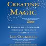 Creating Magic: 10 Common Sense Leadership Strategies from a Life at Disney