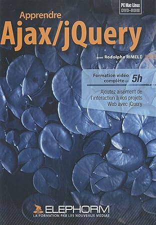Apprendre Ajax/JQuery (Rodolphe Rimelé)