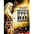 Nude Nuns with Big Guns