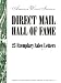 Direct Mail Hall of Fame- 25 Exemplary Sales Letters (American Writer's Institute) by Michael Matterson