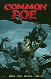 Common Foe Common Foe