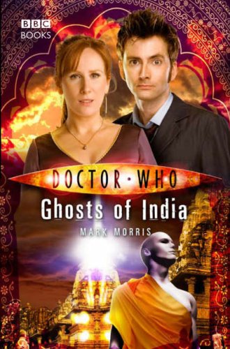 Doctor Who: Ghosts of India (Doctor Who)