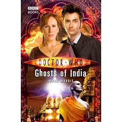"Doctor Who": Ghosts of India (Doctor Who (BBC Hardcover))