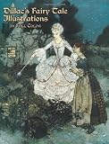 Dulacs Fairy Tale Illustrations in Full Color (Dover Fine Art, History of Art)