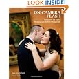 On-Camera Flash Techniques for Digital Wedding and Portrait Photography