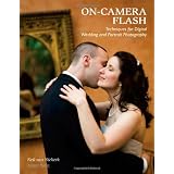 On-Camera Flash Techniques for Wedding and Portrait Photographyby Neil van Niekerk