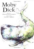 Moby Dick: or The White Whale (Oxford Illustrated Classics)