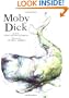 Moby Dick: or The White Whale (Oxford Illustrated Classics)
