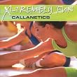 X-Tremely Fun: Callanetics