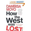 How The West Was Lost: Fifty Years of Economic Folly - And the Stark Choices Ahead