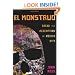 El Monstruo: Dread and Redemption in Mexico City
