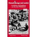 "Einmal Lange und zur�ck" - Geschichten und Anekdoten aus dem alten Wolfenb�ttel 02