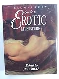 Bloomsbury guide to erotic literature
