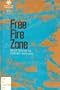 Free fire zone;: Short stories by Vietnam veterans