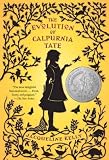 THE EVOLUTION OF CALPURNIA TATE [The Evolution of Calpurnia Tate ] BY Kelly, Jacqueline(Author)Paperback 04-Jan-2011