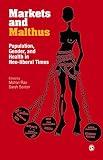 Markets and Malthus : population, gender, and health in neo-liberal times