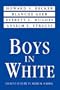 Boys in White