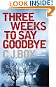 Three Weeks to Say Goodbye
