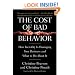 The Cost of Bad Behavior: How Incivility Is Damaging Your Business and What to Do About It
