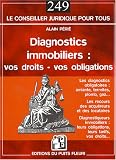 Revue Puits Fleuri  / Diagnostics immobiliers : vos obligations, vos recours : Les experts en diagnostics immobiliers