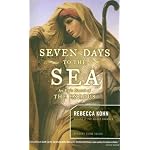 Seven Days to the Sea: An Epic Novel of The Exodus book cover