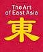 The Art of East Asia