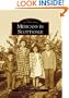 Mexicans in Scottsdale (AZ) (Images of America)