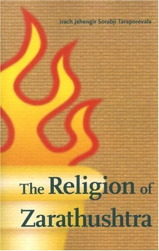 The Religion of Zarathushtra under Zoroastrianism in The Books Store