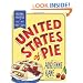United States of Pie: Regional Favorites from East to West and North to South