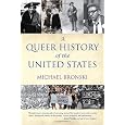 A Queer History of the United States (Revisioning American History)