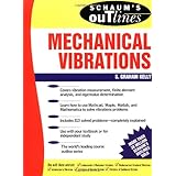 Schaum's Outline of Mechanical Vibrations
