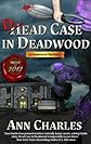 Dead Case in Deadwood