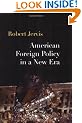 American Foreign Policy in a New Era