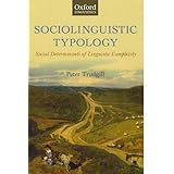 sociolinguistic typology social determinants of linguistic complexity oxford linguistics