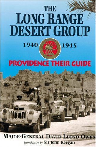 City Travel Guides Discounted  Books : The Long Range Desert Group 1940-1945: Providence Their Guide