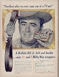 "Swellest offer o ever come out of a TV set!" says Dickie Jones, A Bufflao Bill Jr. belt and buckle ... only 25 cents and 3 Milky Way wrappers. Buffalo Bill, Jr. is an American Western television series starring Dickie Jones that aired in syndication from March 1, 1955, until September 21, 1956. Dickie Jones portrayed Buffalo Bill, Jr., an orphan adopted by Judge Ben Wiley (played by Harry Cheshire). Bill and his younger sister, Calamity (played by Nancy Gilbert), live with Judge Wiley in fictitious Wileyville, Texas, a town founded by the judge. Bill was the marshal of Wileyville. The program, which lasted for two seasons, was produced by Gene Autry's Flying A Productions. ..... 1955 Buffalo Bill Jr. Belt Offer ad, A4571.