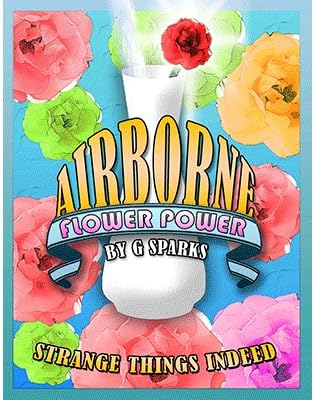 Airborne Flower Power by G Sparks